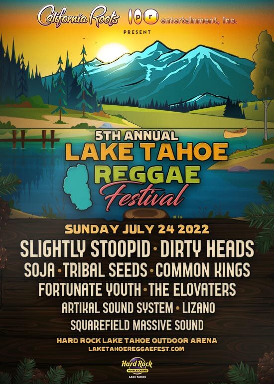 Cali Roots presents 5th Annual Lake Tahoe Reggae Festival Top Shelf Music